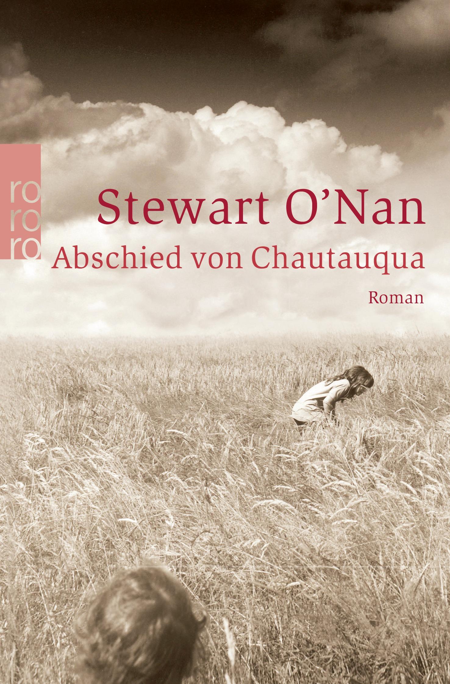 Cover: 9783499234910 | Abschied von Chautauqua | Stewart O¿Nan | Taschenbuch | 700 S. | 2006