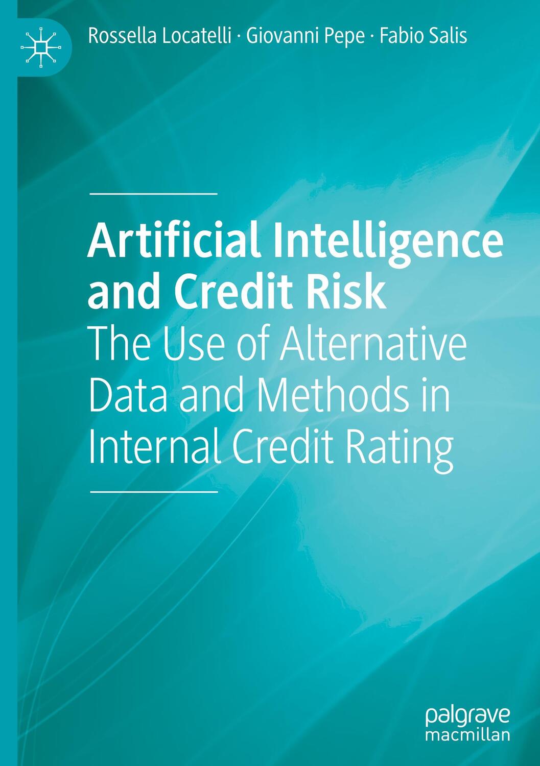 Cover: 9783031102356 | Artificial Intelligence and Credit Risk | Rossella Locatelli (u. a.)