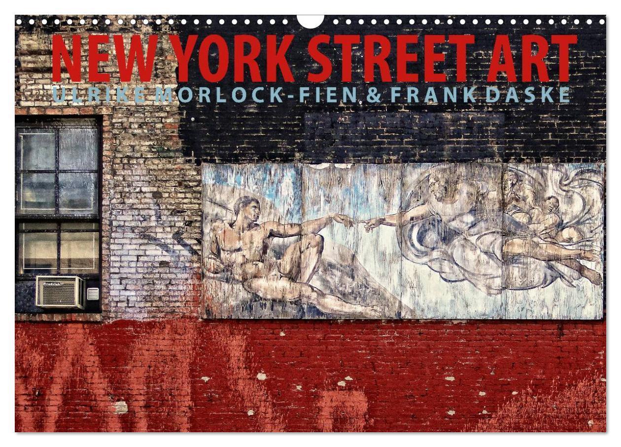 Cover: 9783435814060 | New York Street Art Kalender (Wandkalender 2025 DIN A3 quer),...