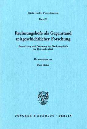 Cover: 9783428061426 | Rechnungshöfe als Gegenstand zeitgeschichtlicher Forschung. | Pirker