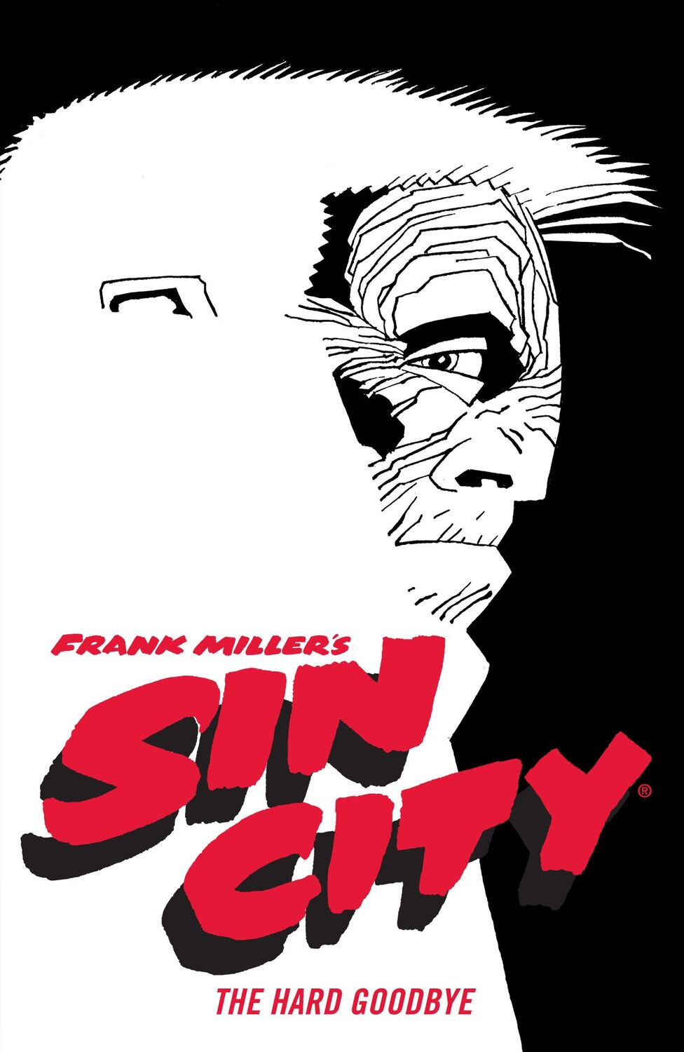 Cover: 9781506722825 | Frank Miller's Sin City Volume 1: The Hard Goodbye (Fourth Edition)