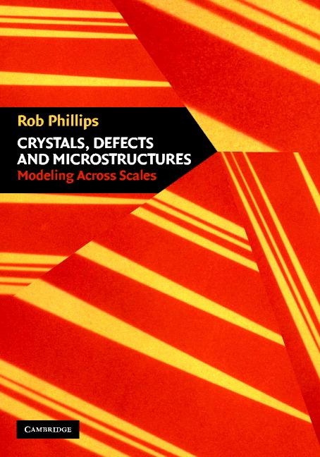 Cover: 9780521793575 | Crystals, Defects and Microstructures | Rob Phillips | Taschenbuch