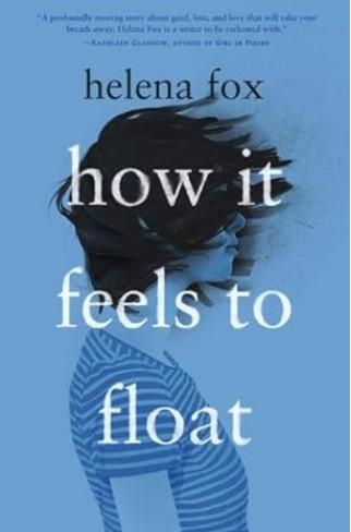 Cover: 9783985851751 | How it feels to float | Helena Fox | Taschenbuch | 428 S. | Deutsch