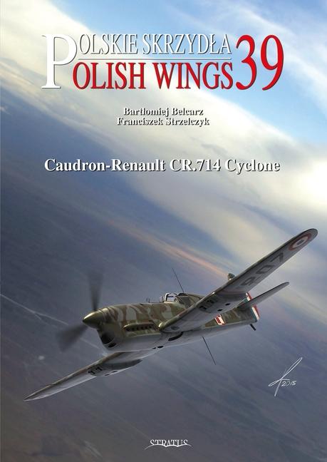 Cover: 9788367227582 | Caudron-Renault Cr.714 Cyclone | Bartlomiej Belcarz (u. a.) | Buch