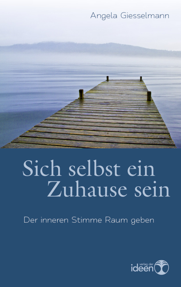 Cover: 9783942006187 | Sich selbst ein Zuhause sein | Der inneren Stimme Raum geben | Buch