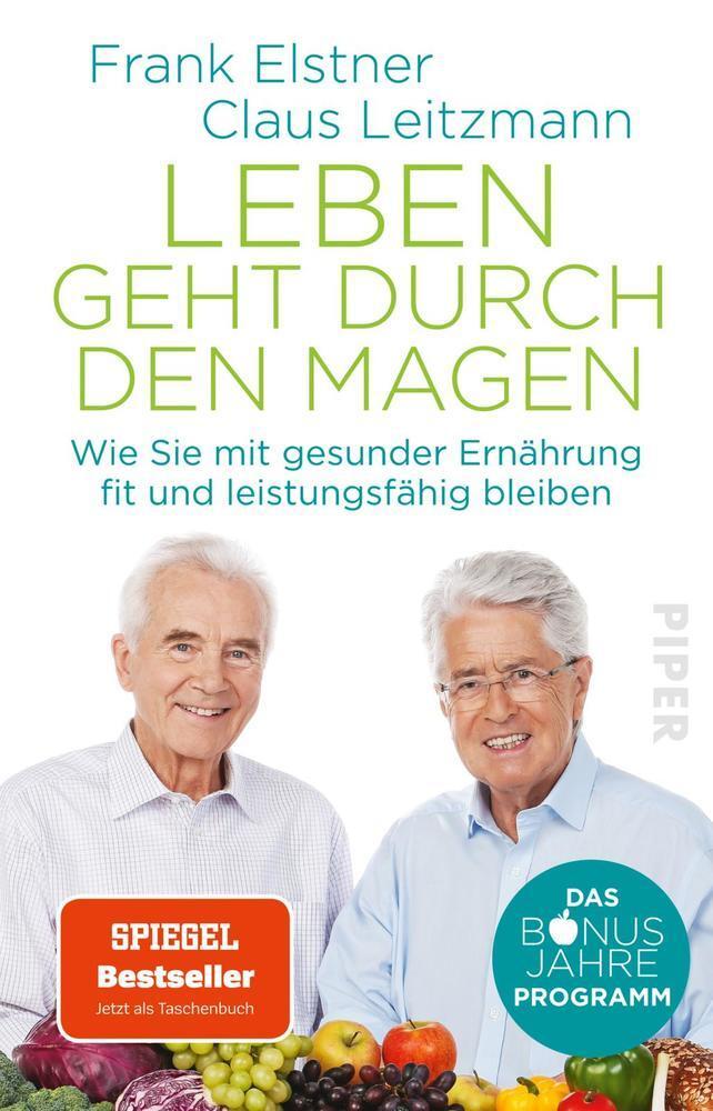 Cover: 9783492316972 | Leben geht durch den Magen | Frank Elstner (u. a.) | Taschenbuch