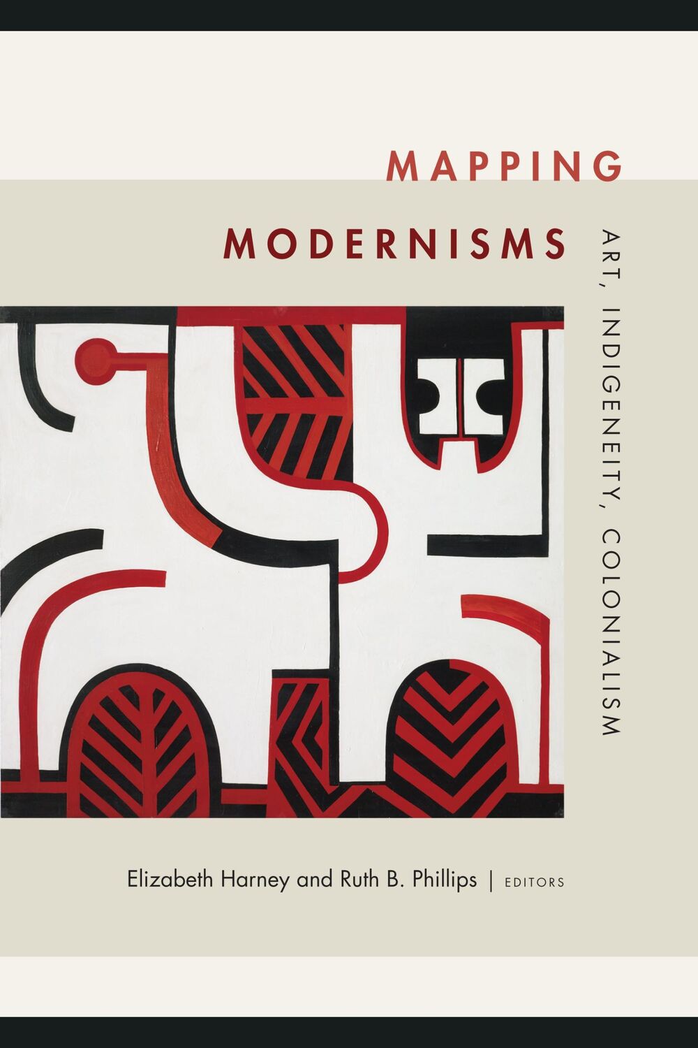 Cover: 9780822368717 | Mapping Modernisms | Art, Indigeneity, Colonialism | Harney (u. a.)