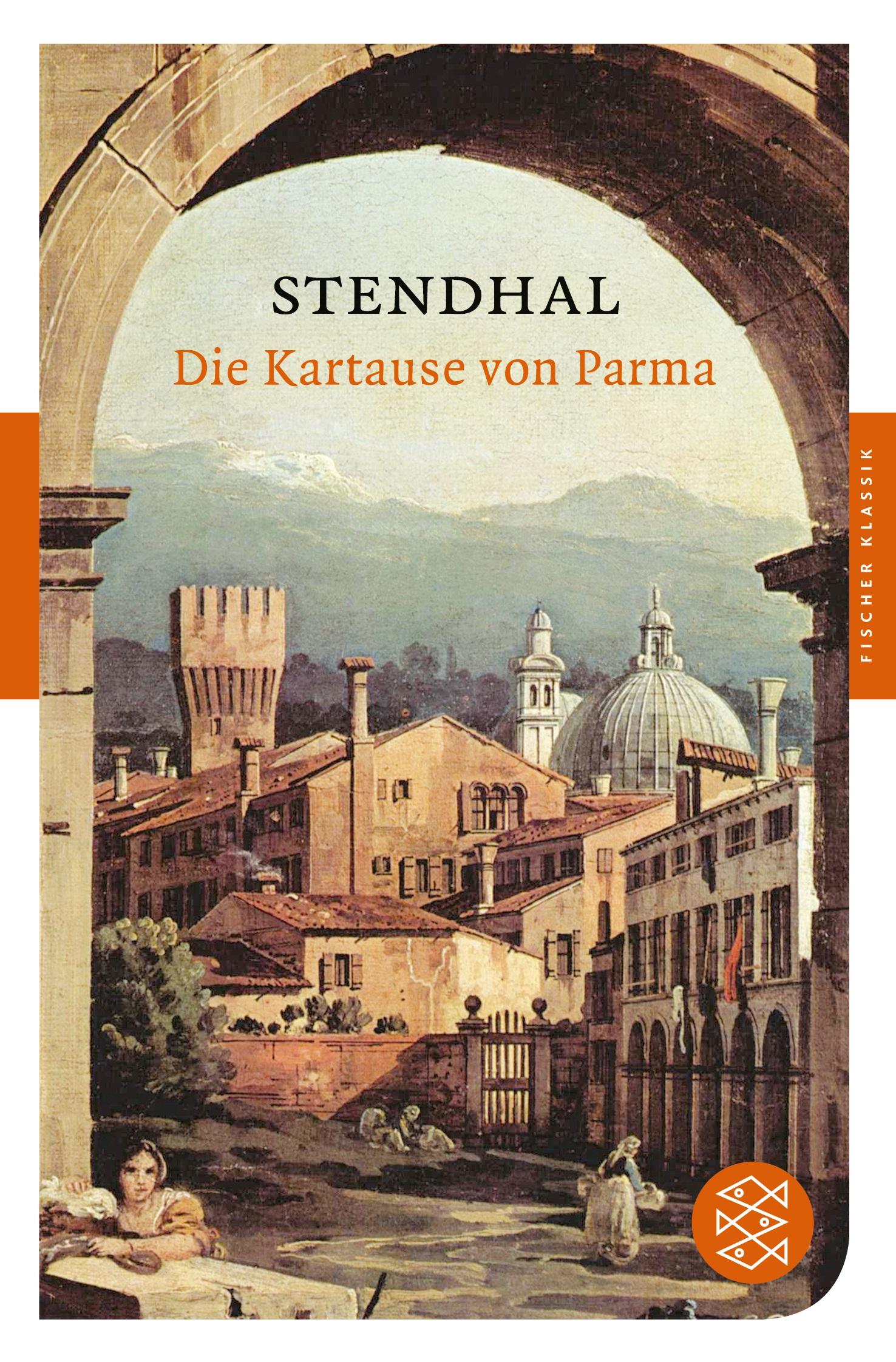 Cover: 9783596901067 | Die Kartause von Parma | Roman | Stendhal | Taschenbuch | 604 S.