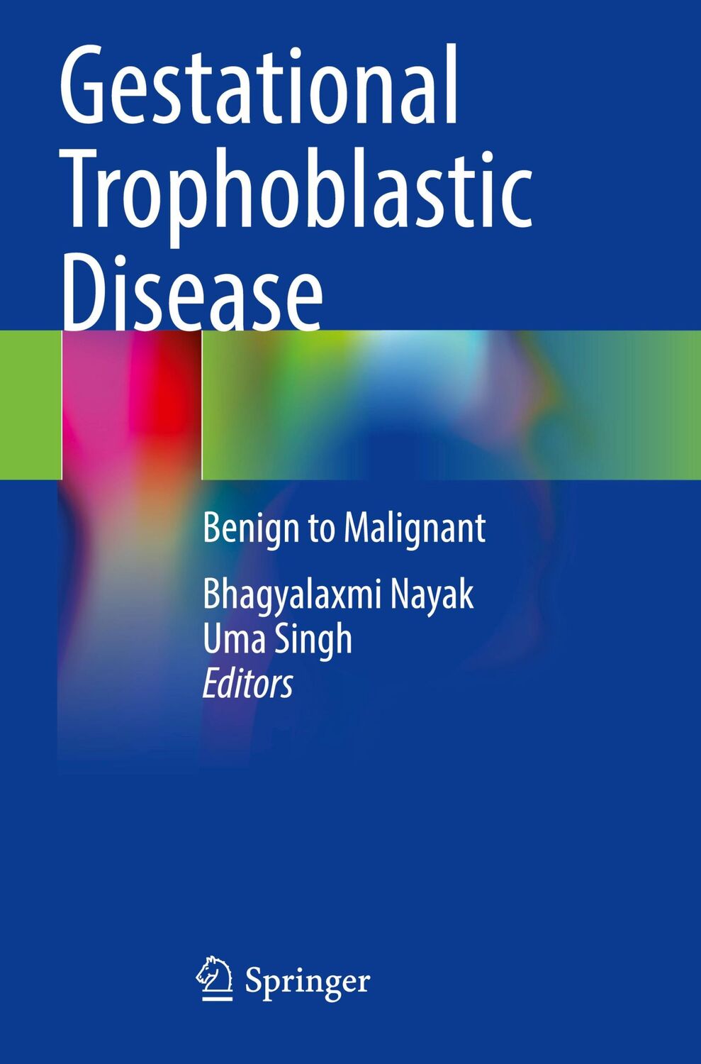 Cover: 9789813348806 | Gestational Trophoblastic Disease | Benign to Malignant | Taschenbuch