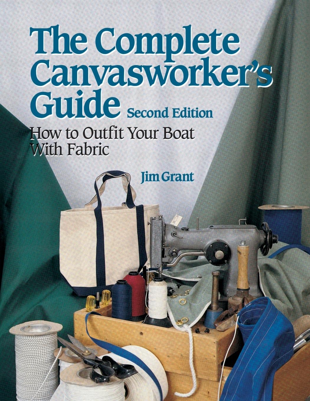 Cover: 9780070240803 | The Complete Canvasworker's Guide | Jim Grant | Taschenbuch | Englisch