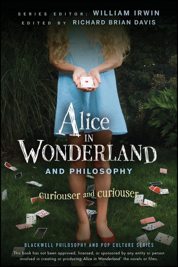 Cover: 9780470558362 | Alice in Wonderland and Philosophy | Curiouser and Curiouser | Buch