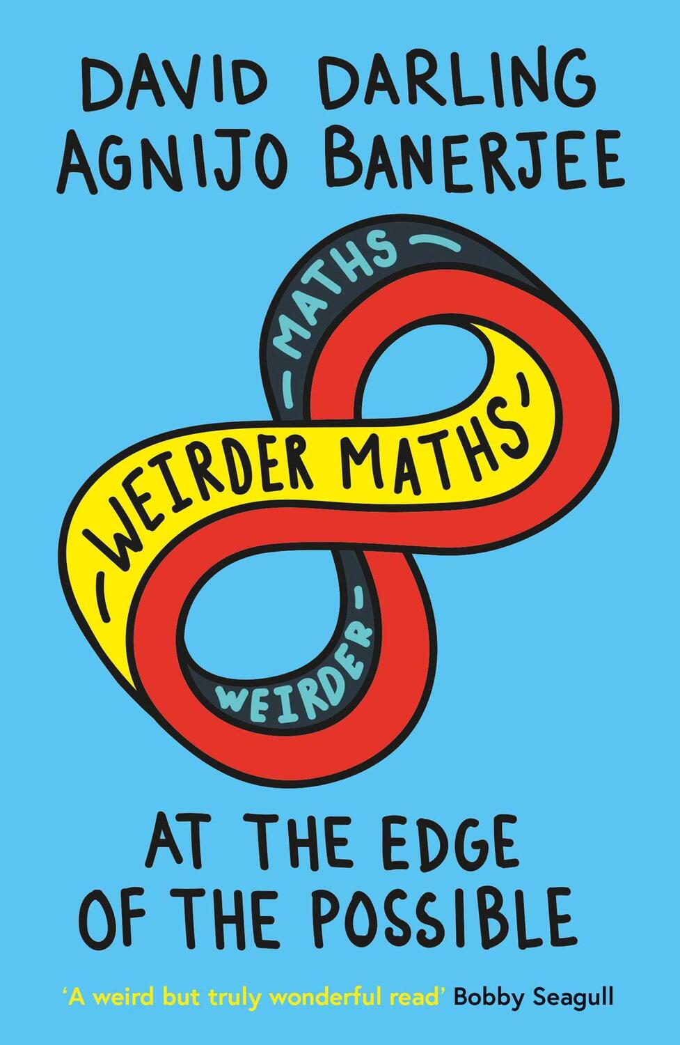 Cover: 9781786075086 | Weirder Maths | At the Edge of the Possible | Agnijo Banerjee (u. a.)