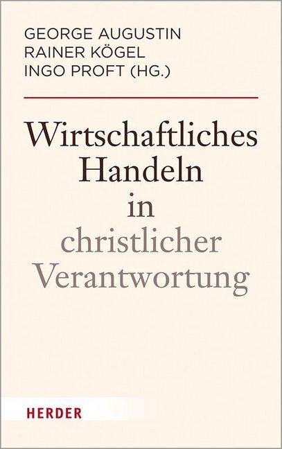 Cover: 9783451388163 | Wirtschaftliches Handeln in christlicher Verantwortung | Buch | 2020