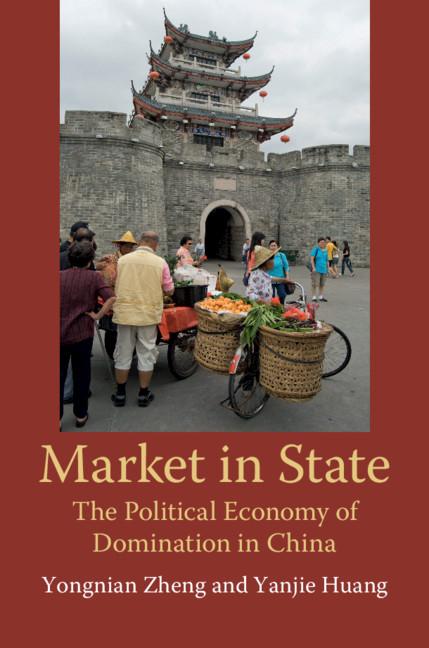 Cover: 9781108461573 | Market in State | Yongnian Zheng (u. a.) | Taschenbuch | Englisch