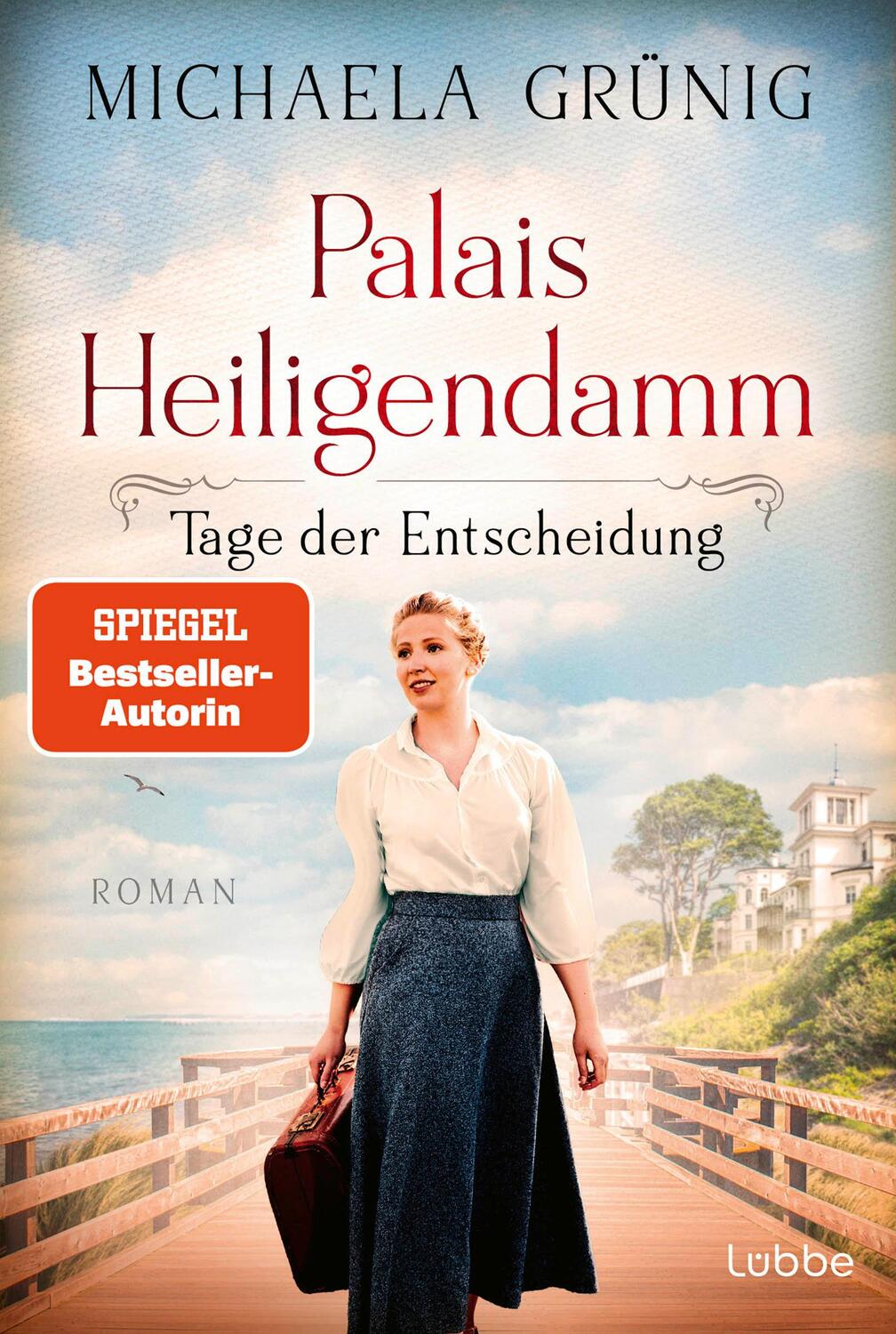 Cover: 9783404193004 | Palais Heiligendamm - Tage der Entscheidung | Michaela Grünig | Buch