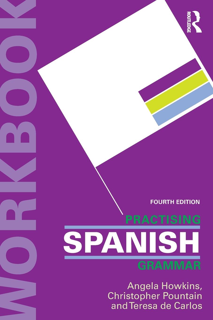 Cover: 9781138339279 | Practising Spanish Grammar | Angela Howkins (u. a.) | Taschenbuch