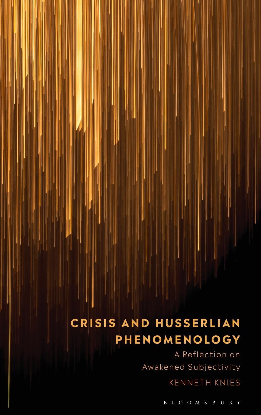 Cover: 9781350145214 | Crisis and Husserlian Phenomenology | Kenneth Knies | Buch | Englisch