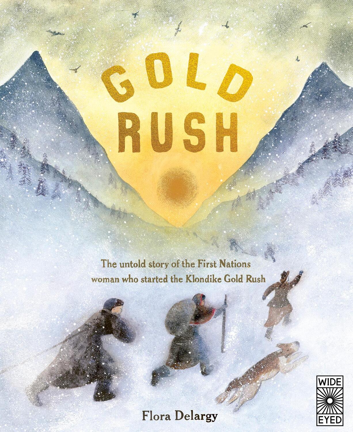 Cover: 9780711263871 | Gold Rush | Flora Delargy | Buch | Englisch | 2024 | EAN 9780711263871