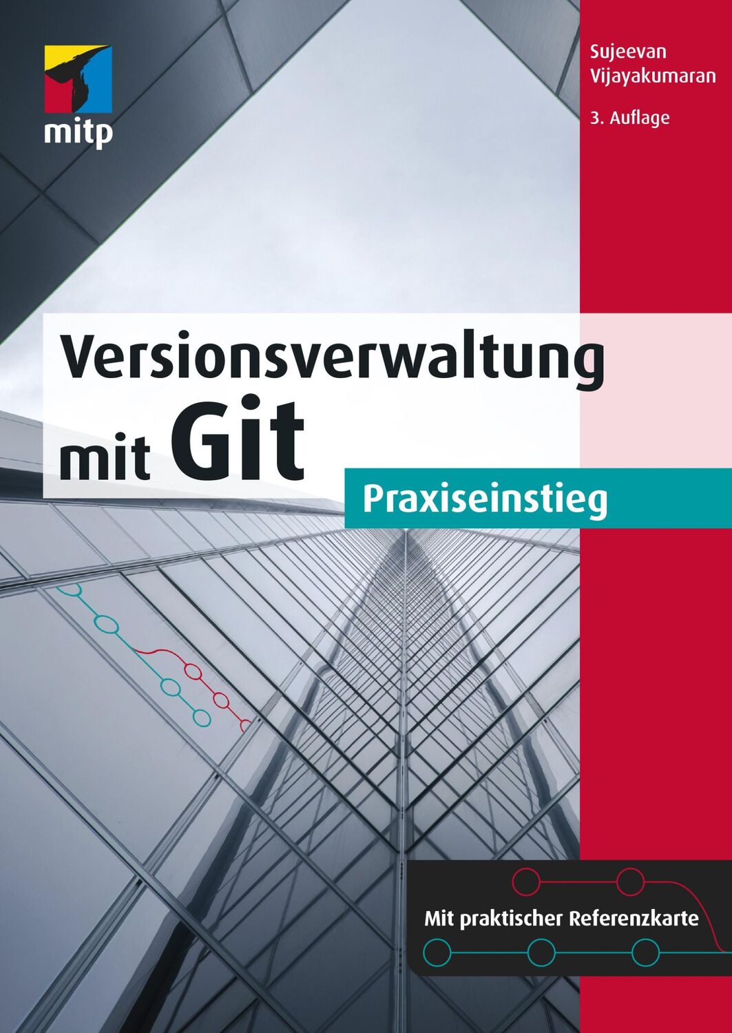 Cover: 9783747503041 | Versionsverwaltung mit Git | Praxiseinstieg | Sujeevan Vijayakumaran