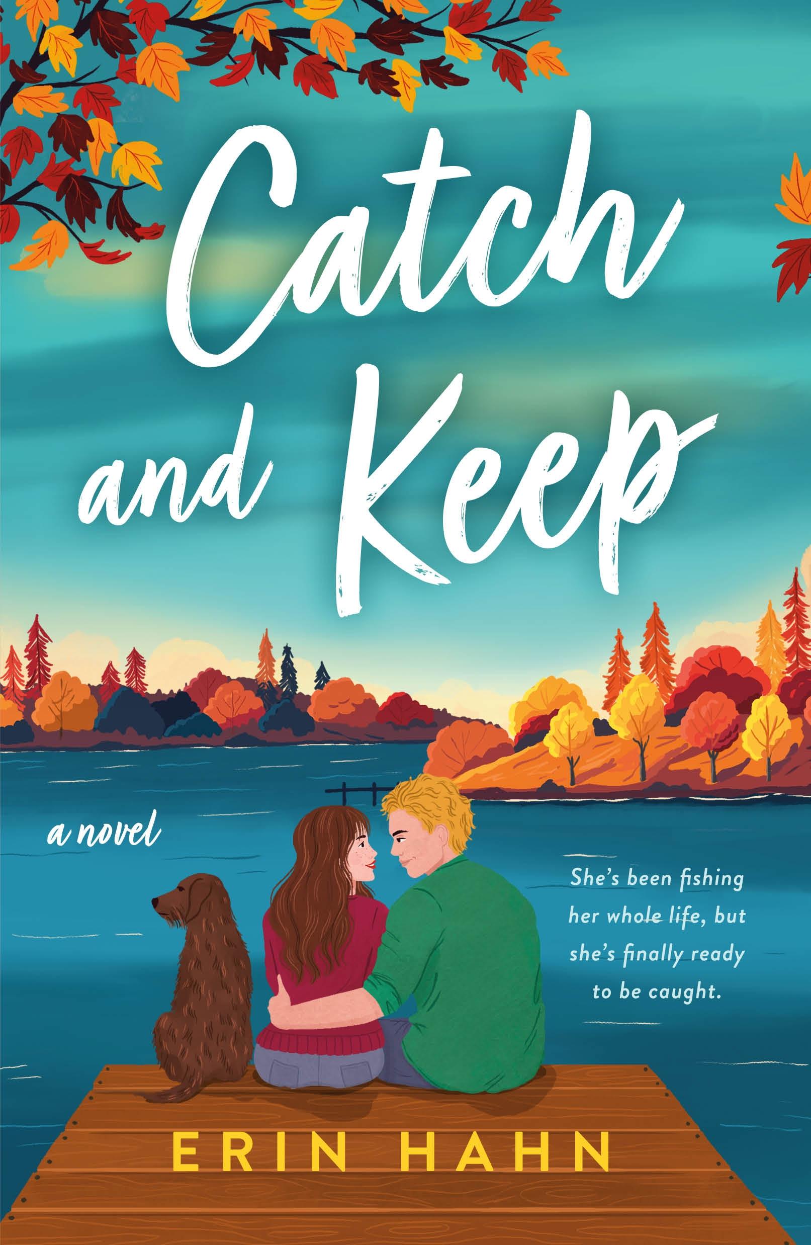 Cover: 9781250827135 | Catch and Keep | Erin Hahn | Taschenbuch | Englisch | 2024