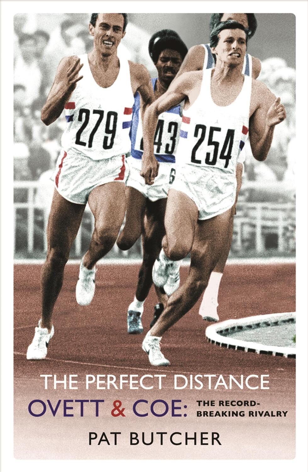 Cover: 9780753819005 | The Perfect Distance | Ovett and Coe: The Record Breaking Rivalry