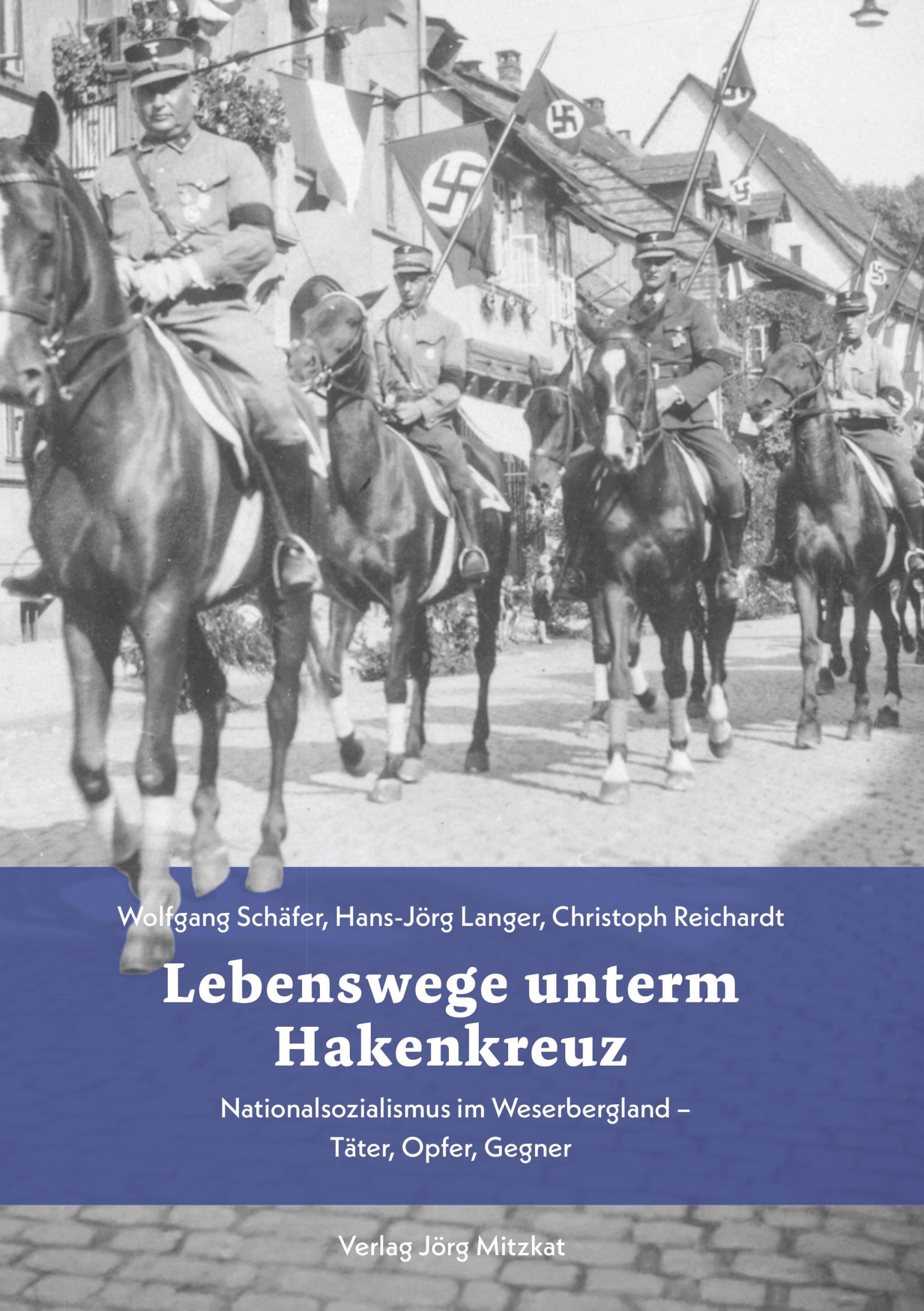 Cover: 9783959541664 | Lebenswege unterm Hakenkreuz | Christoph Reichardt (u. a.) | Buch