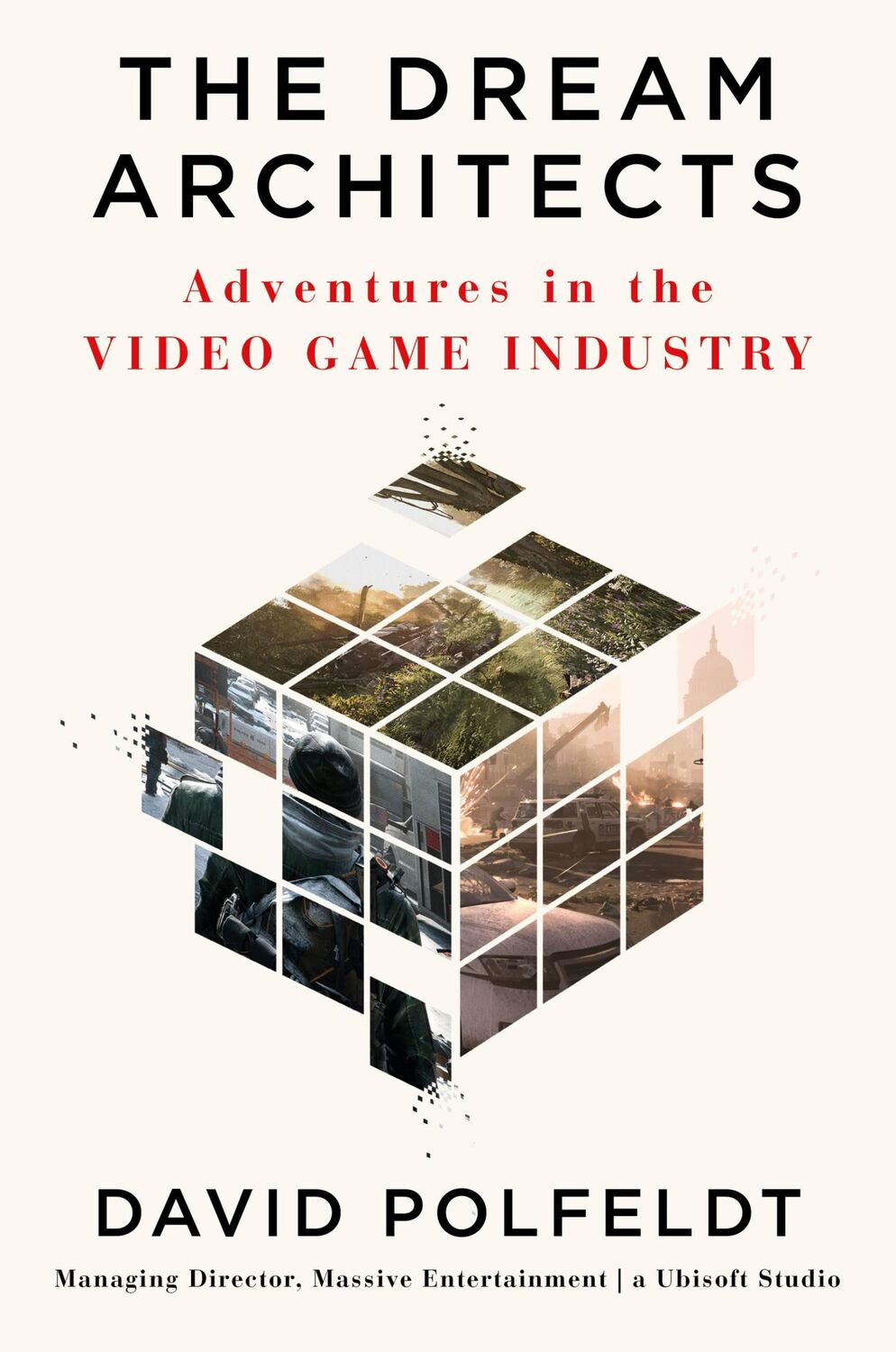 Cover: 9781538702611 | The Dream Architects | Adventures in the Video Game Industry | Buch