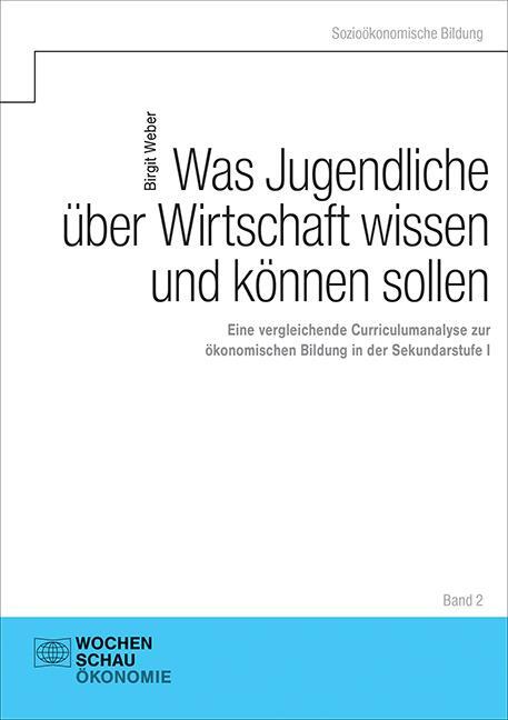 Cover: 9783734414428 | Was Jugendliche über Wirtschaft wissen und können sollen | Weber