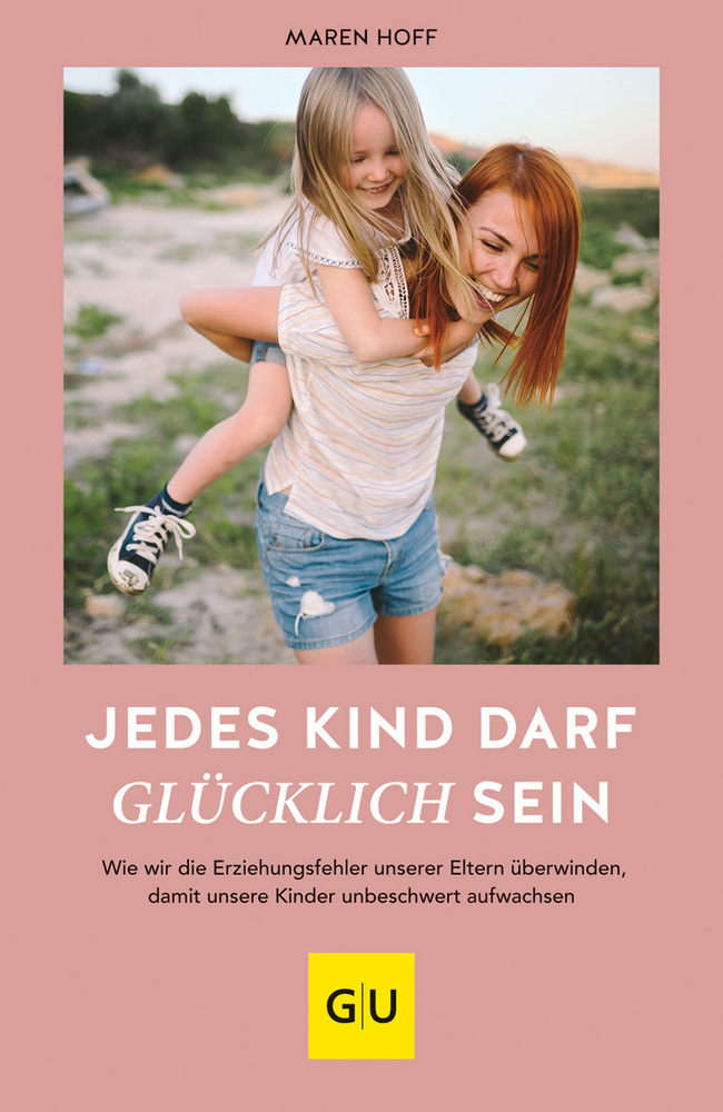 Cover: 9783833872785 | Jedes Kind darf glücklich sein | Maren Hoff | Taschenbuch | 240 S.