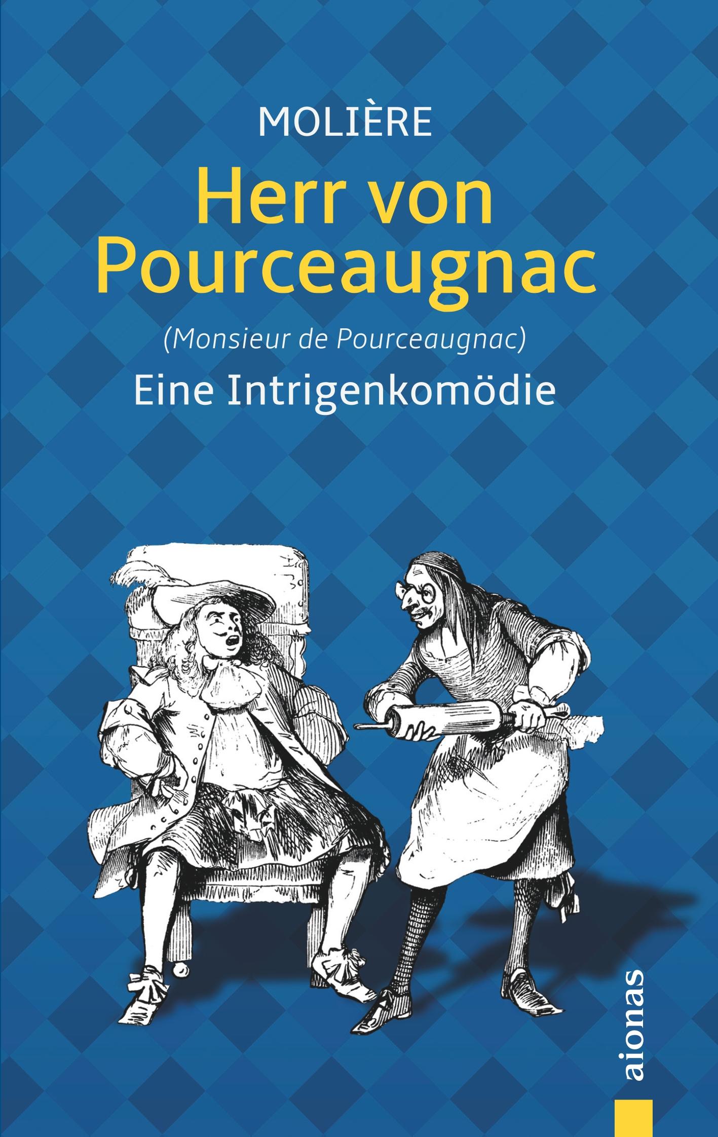 Cover: 9783946571711 | Herr von Pourceaugnac: Molière: Eine Intrigenkomödie (Illustrierte...