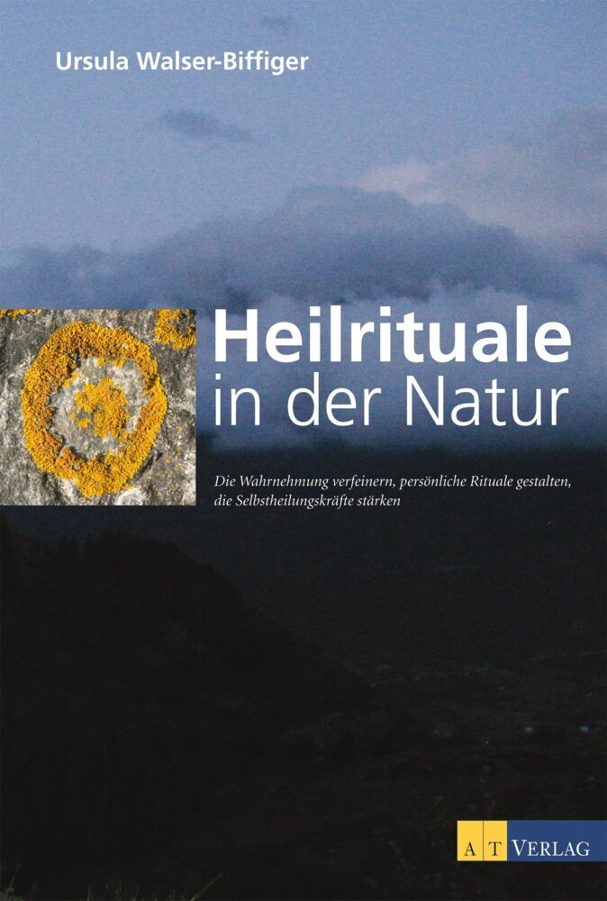 Cover: 9783038006633 | Heilrituale in der Natur | Ursula Walser-Biffiger | Buch | 128 S.