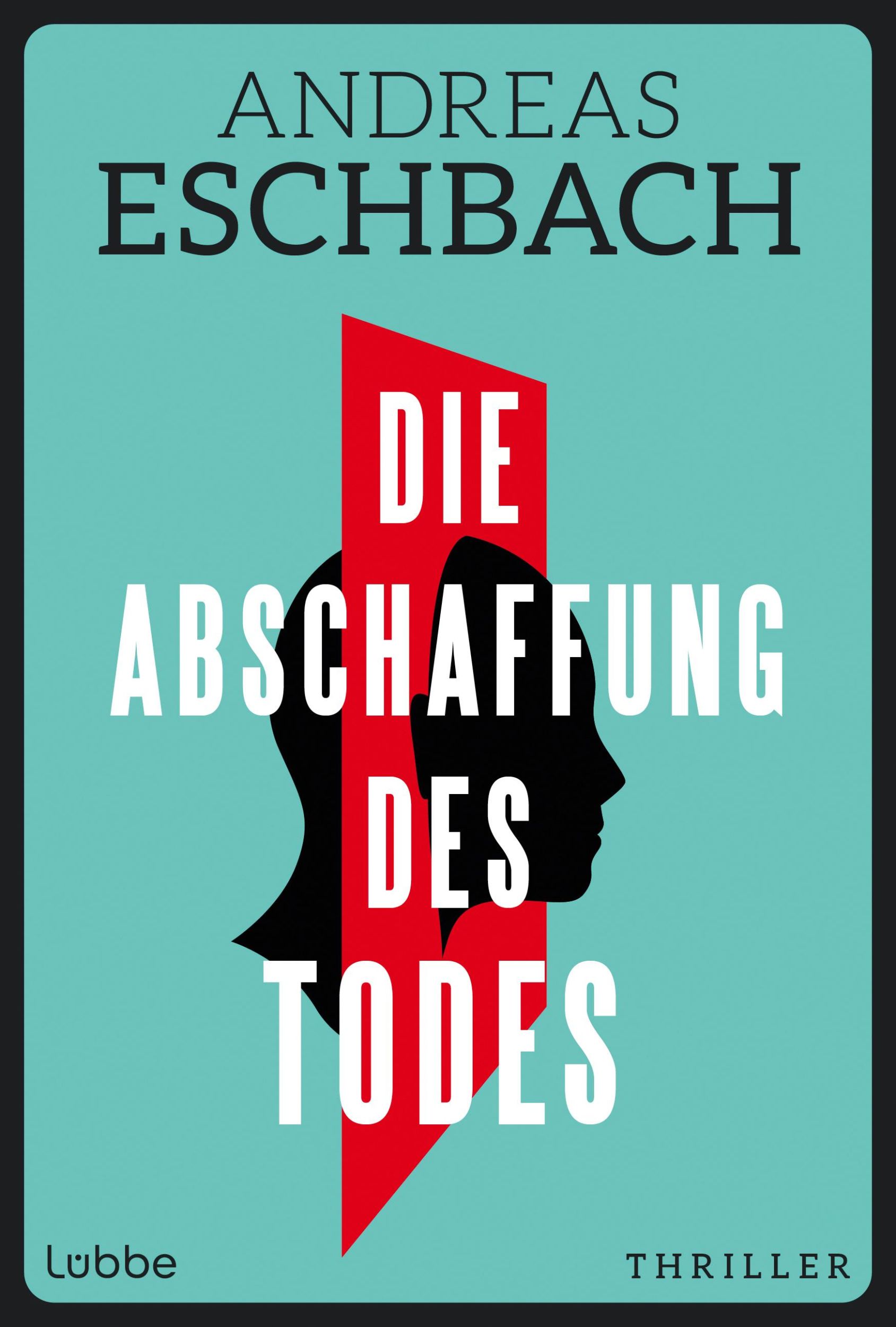 Bild: 9783757700515 | Die Abschaffung des Todes | Andreas Eschbach | Buch | 656 S. | Deutsch