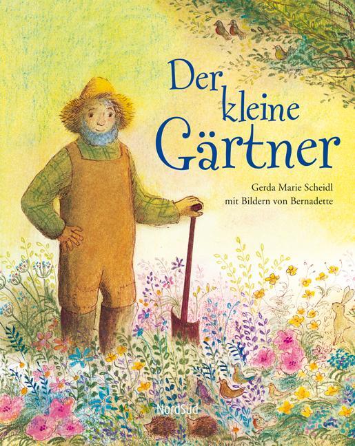 Cover: 9783314016684 | Der kleine Gärtner | Gerda Marie Scheidl | Buch | 32 S. | Deutsch