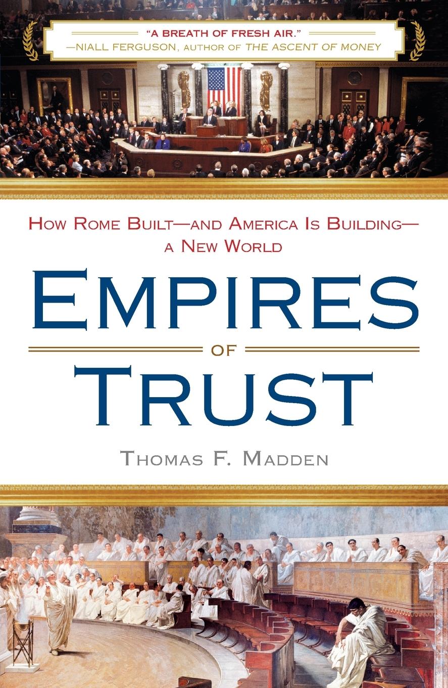 Cover: 9780452295452 | Empires of Trust | Thomas F. Madden | Taschenbuch | Englisch | 2009