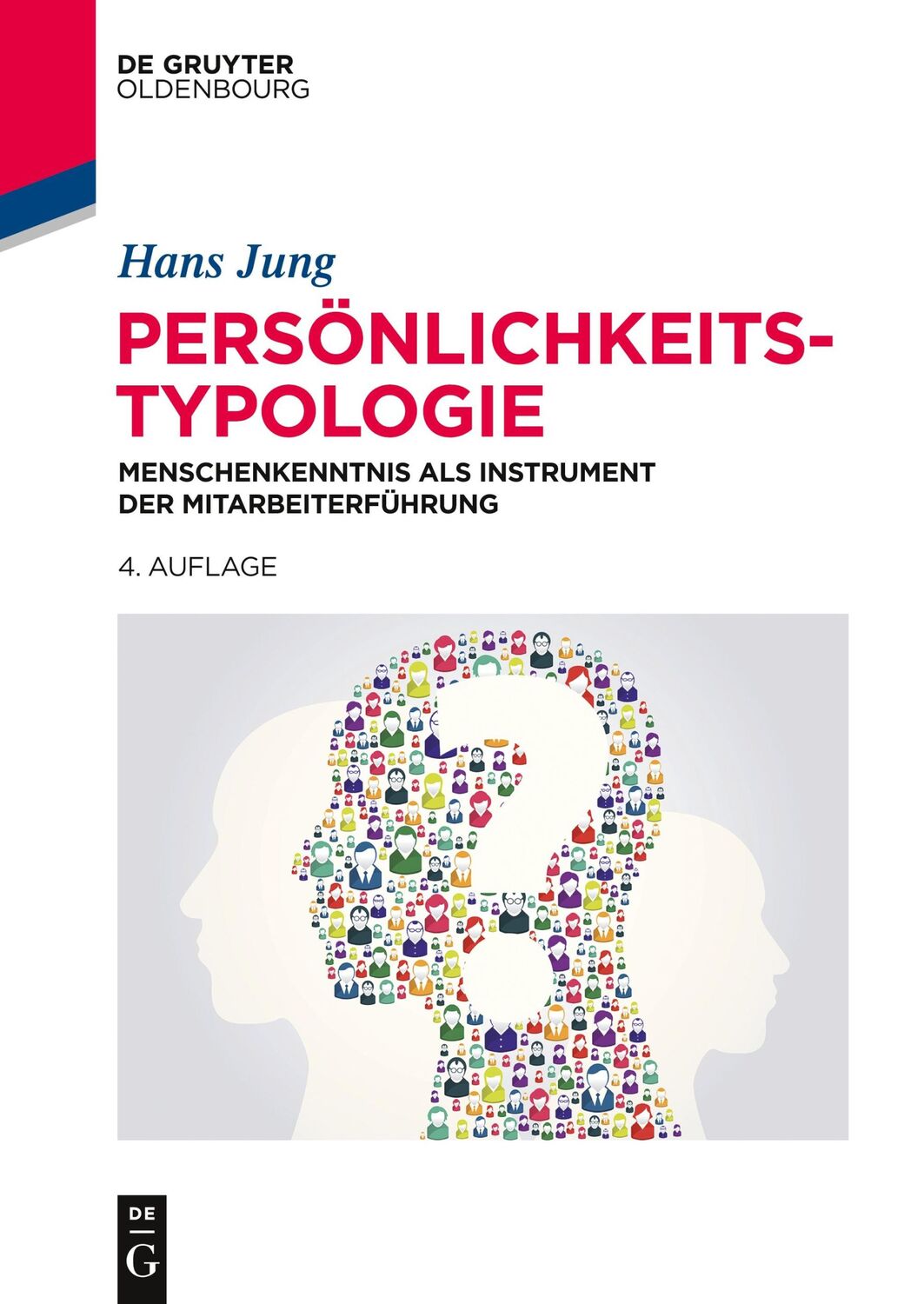 Cover: 9783486763775 | Persönlichkeitstypologie | Hans Jung | Taschenbuch | Paperback | X