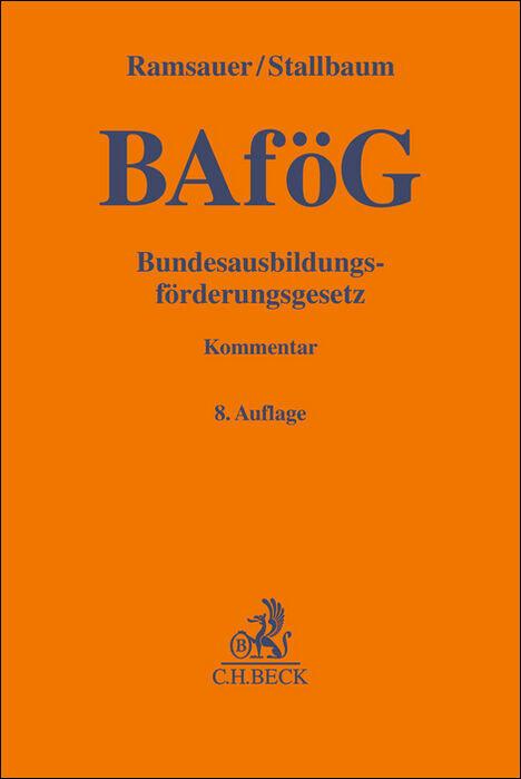 Cover: 9783406803871 | Bundesausbildungsförderungsgesetz | Ulrich Ramsauer (u. a.) | Buch