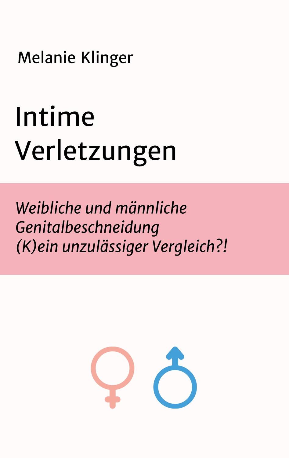 Cover: 9783749731985 | Intime Verletzungen | Melanie Klinger | Taschenbuch | Paperback | 2019