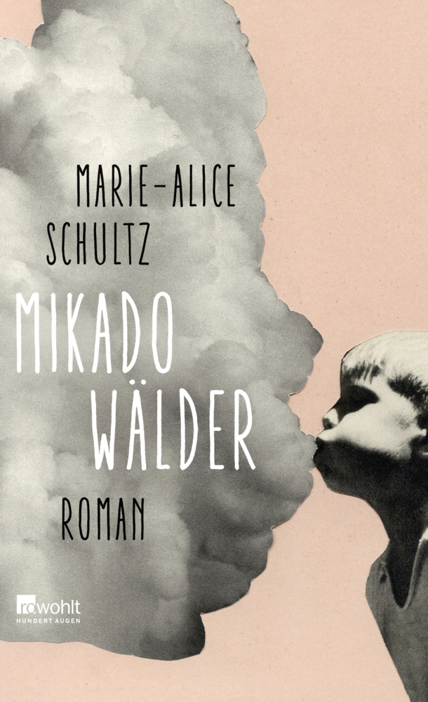 Cover: 9783498065577 | Mikadowälder | Roman. Originalausgabe | Marie-Alice Schultz | Buch