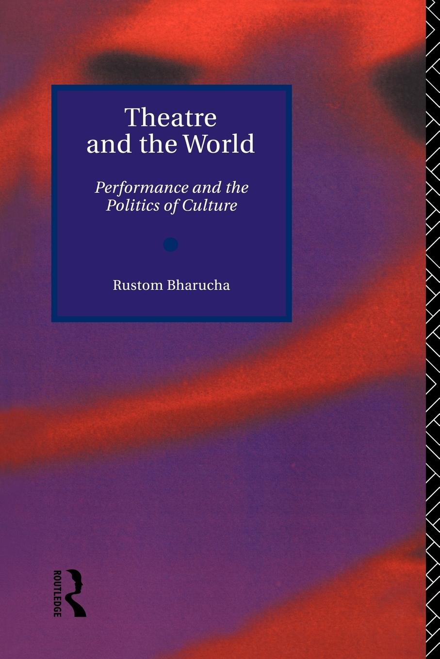 Cover: 9780415092166 | Theatre and the World | Performance and the Politics of Culture | Buch