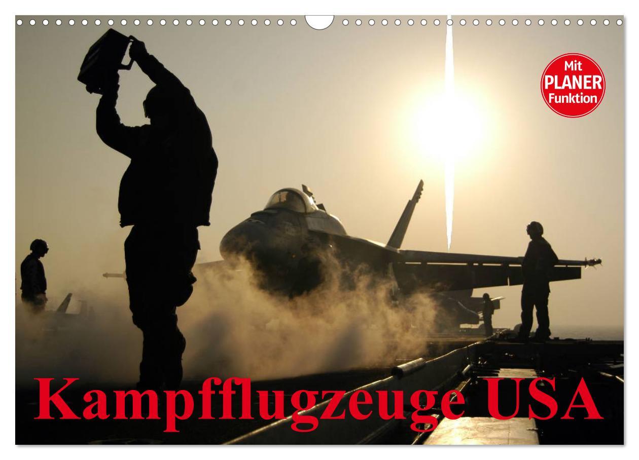 Cover: 9783435550418 | Kampfflugzeuge USA (Wandkalender 2025 DIN A3 quer), CALVENDO...