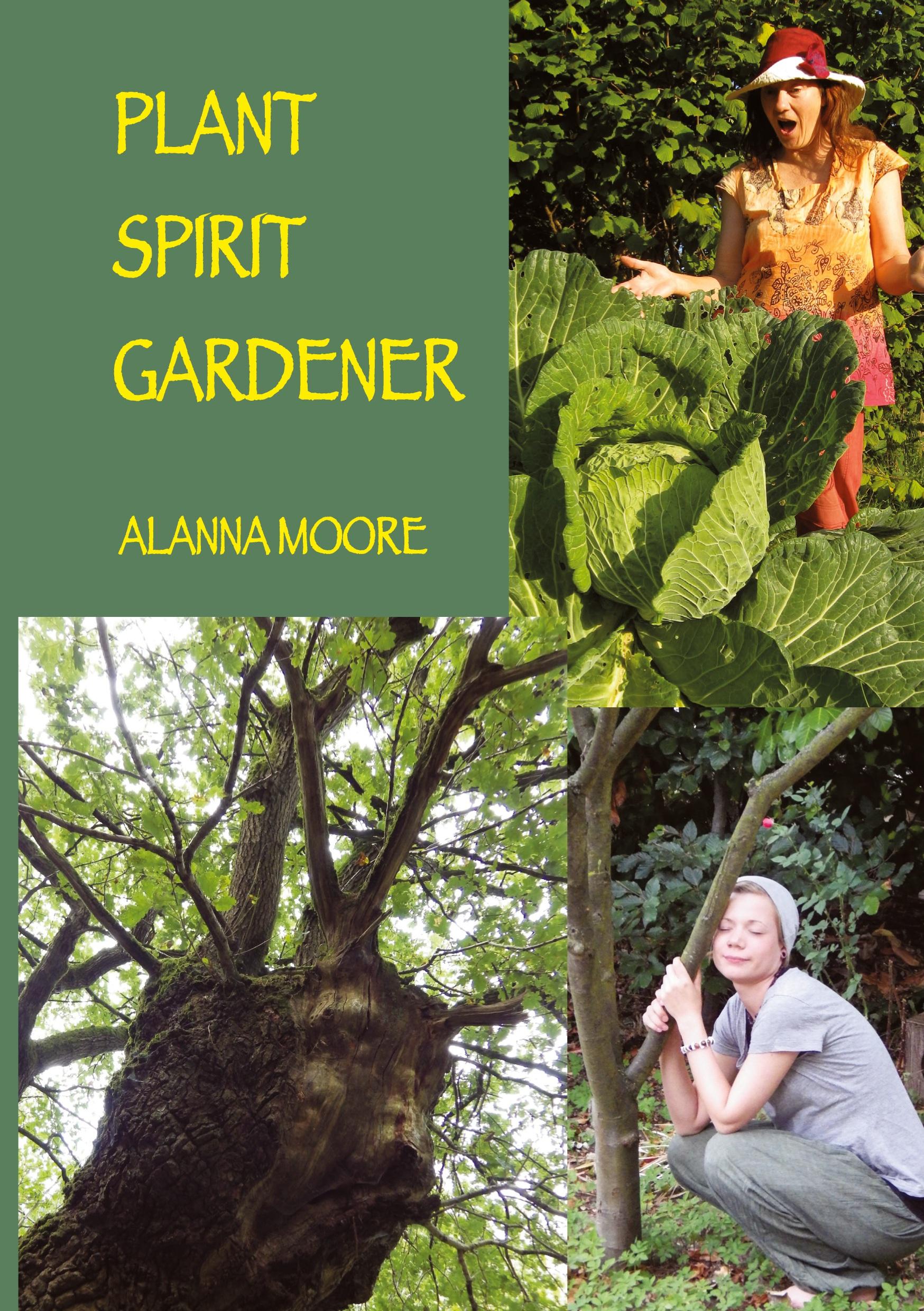 Cover: 9780975778296 | Plant Spirit Gardener | Alanna Moore | Taschenbuch | Englisch | 2016