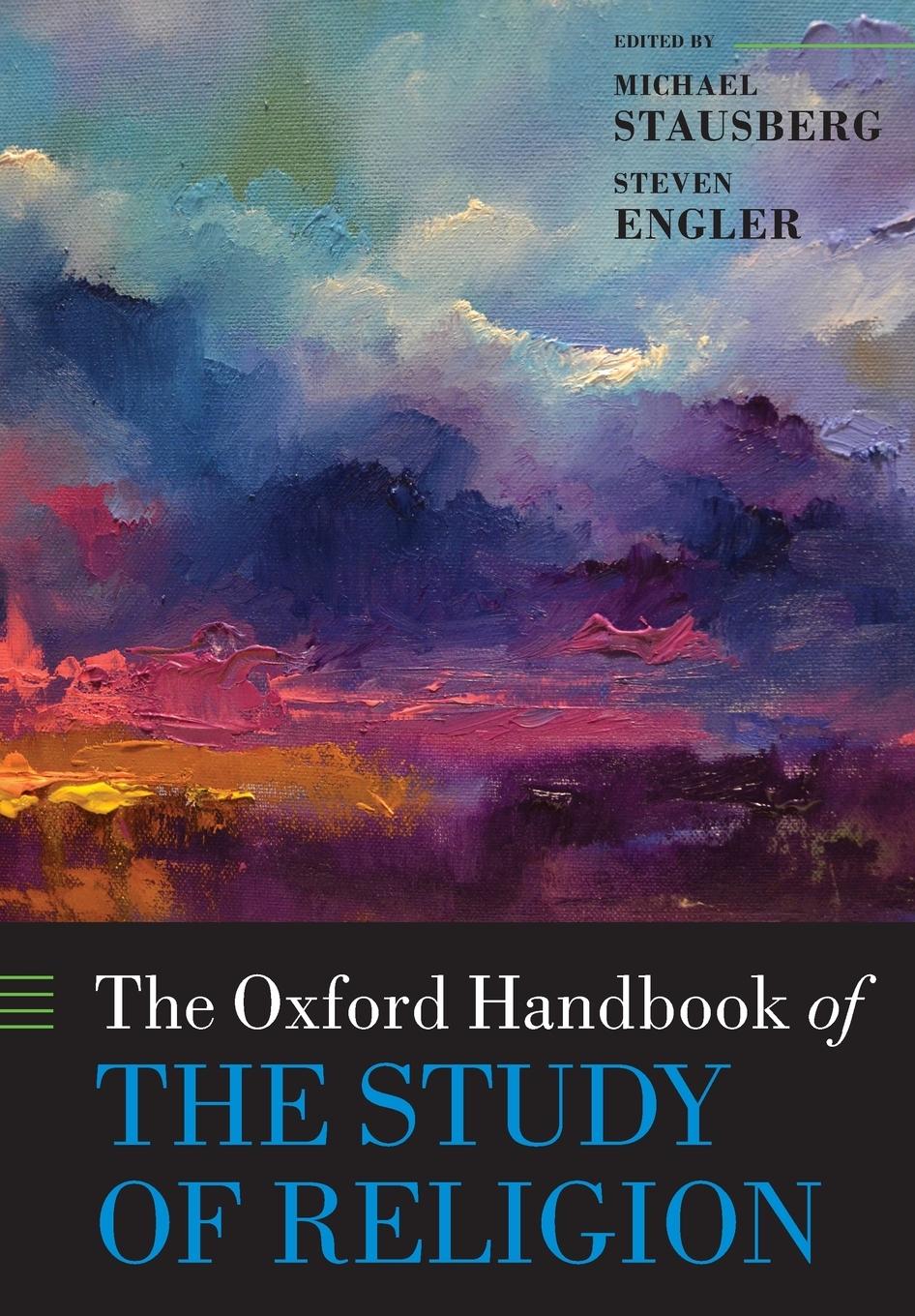 Cover: 9780198729587 | The Oxford Handbook of the Study of Religion | Stausberg (u. a.)