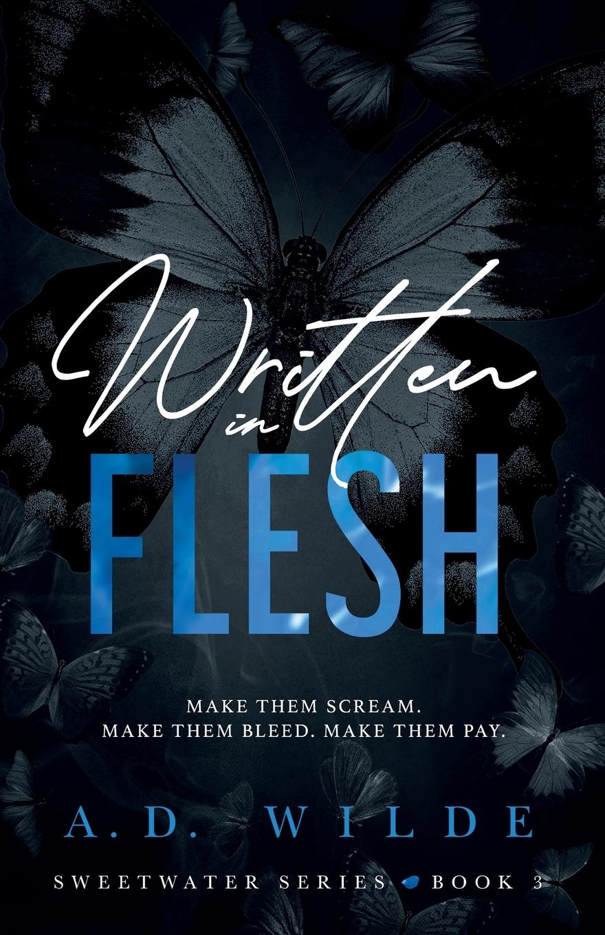 Cover: 9781738007646 | Written in Flesh | Sweetwater Series Book 3 | A. D. Wilde | Buch