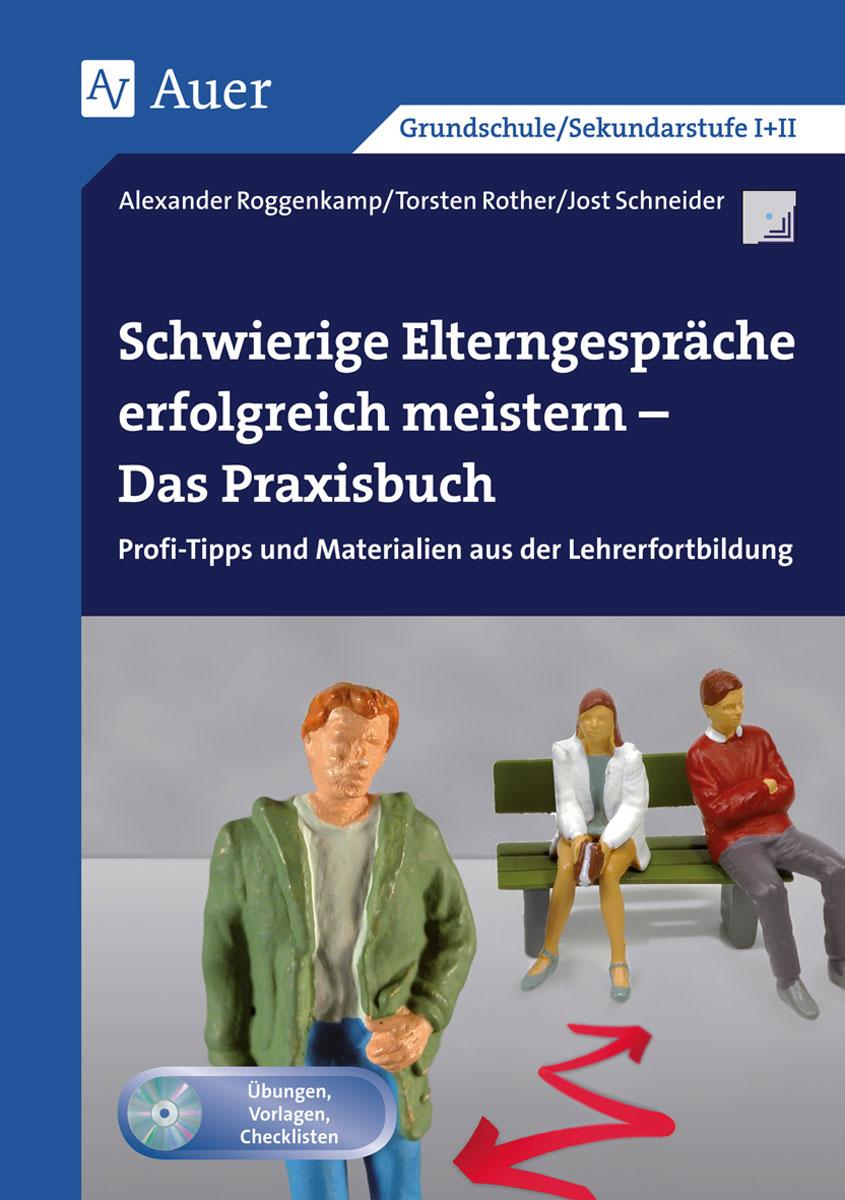 Cover: 9783403072249 | Schwierige Elterngespräche erfolgreich meistern | Roggenkamp (u. a.)