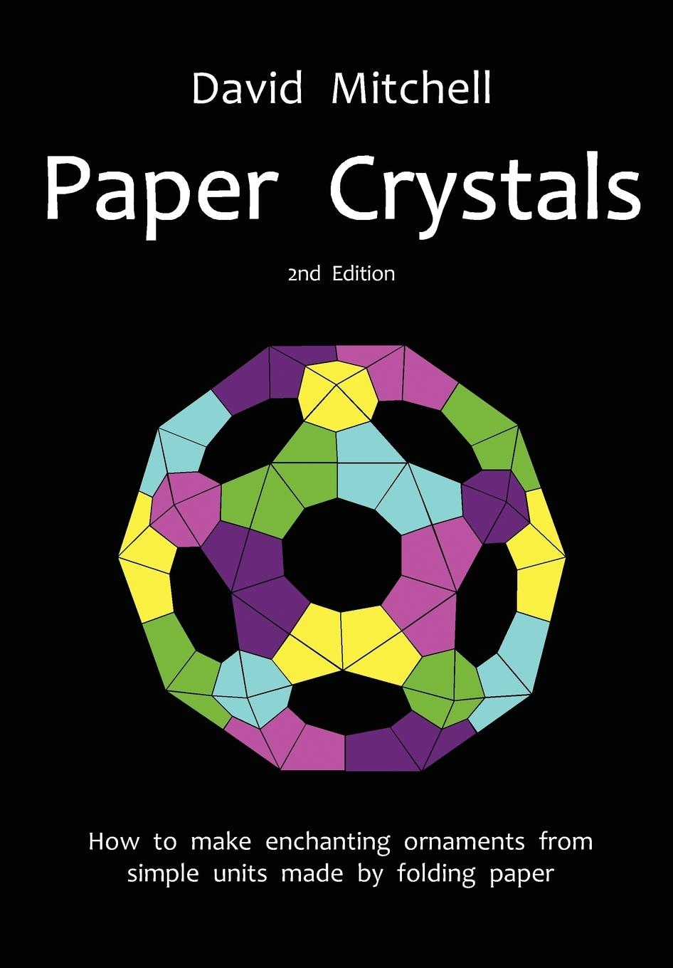 Cover: 9780953477494 | Paper Crystals | David Mitchell | Taschenbuch | Englisch | 2012