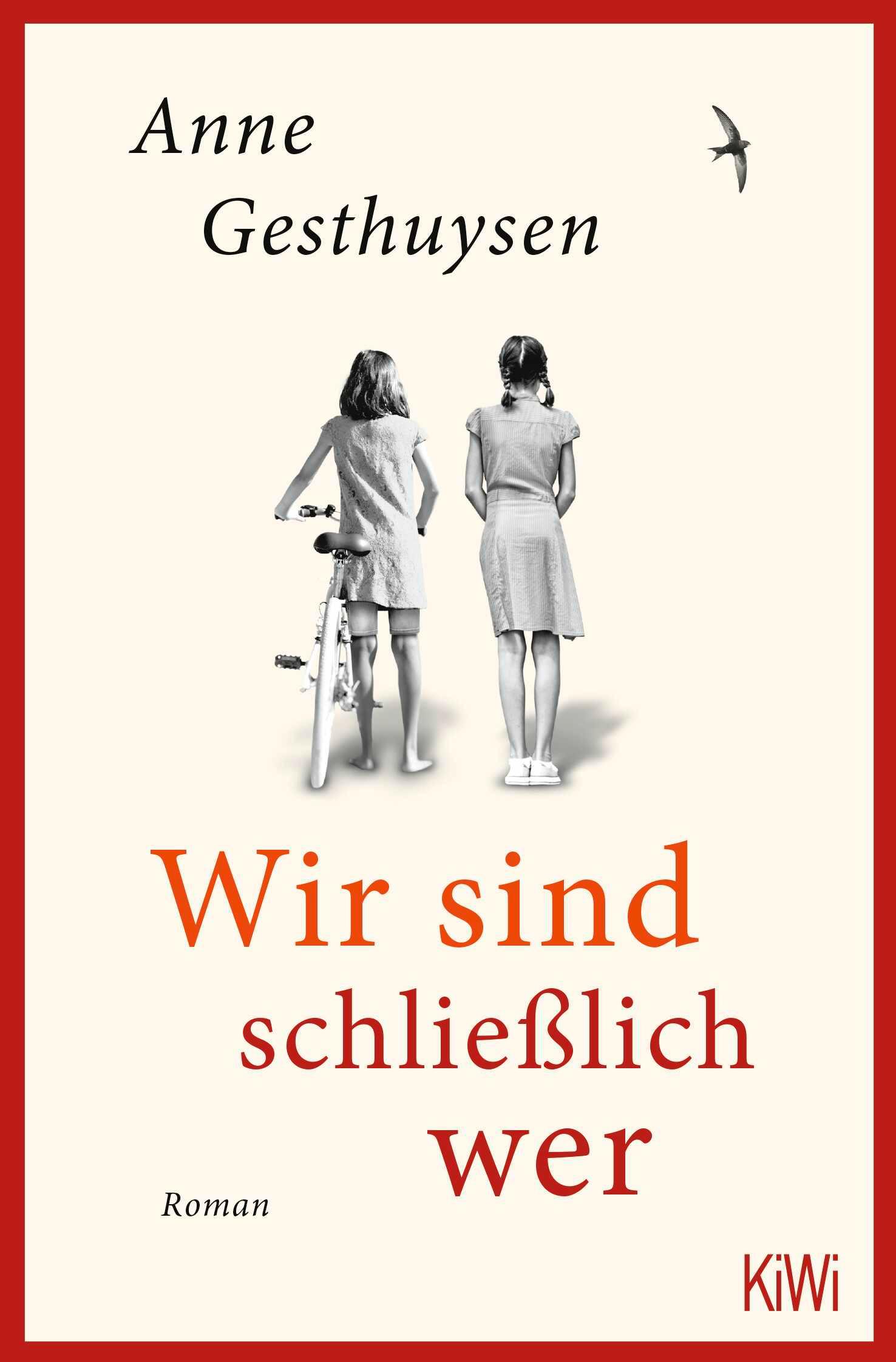 Cover: 9783462004465 | Wir sind schließlich wer | Roman | Anne Gesthuysen | Taschenbuch