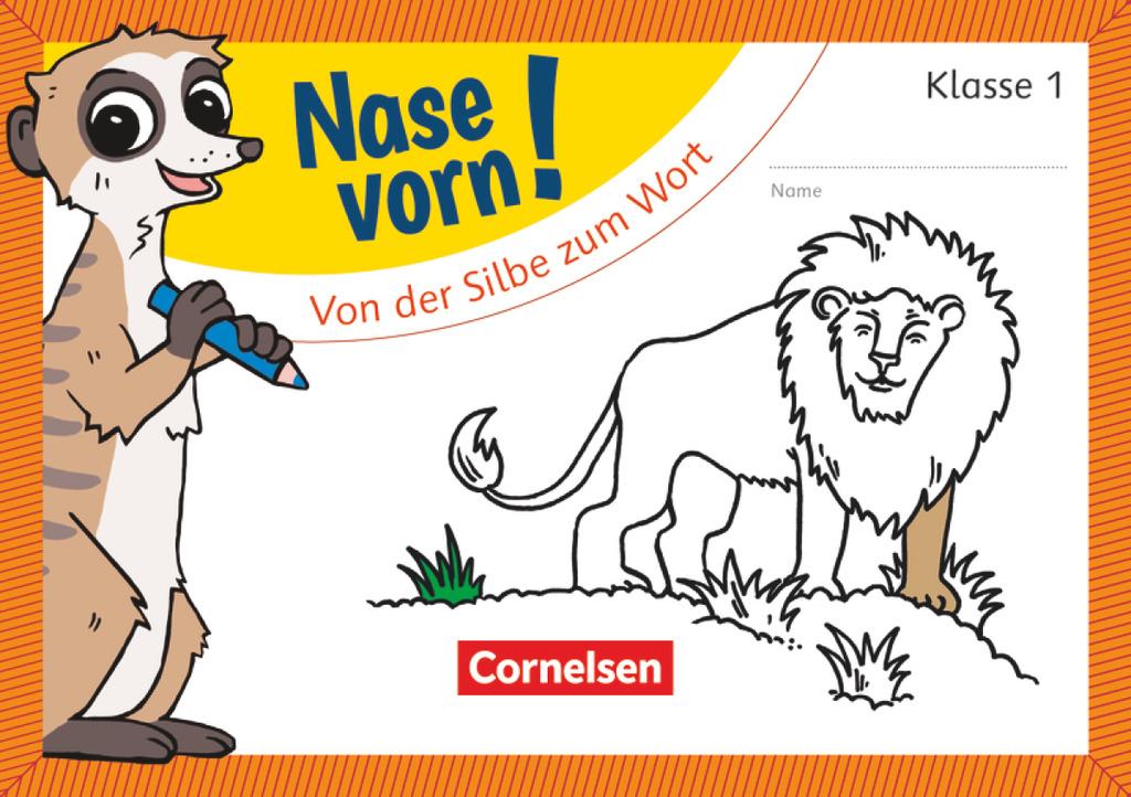 Cover: 9783060841356 | Nase vorn! - Erstlesen 1. Schuljahr - Von der Silbe zum Wort | Schramm