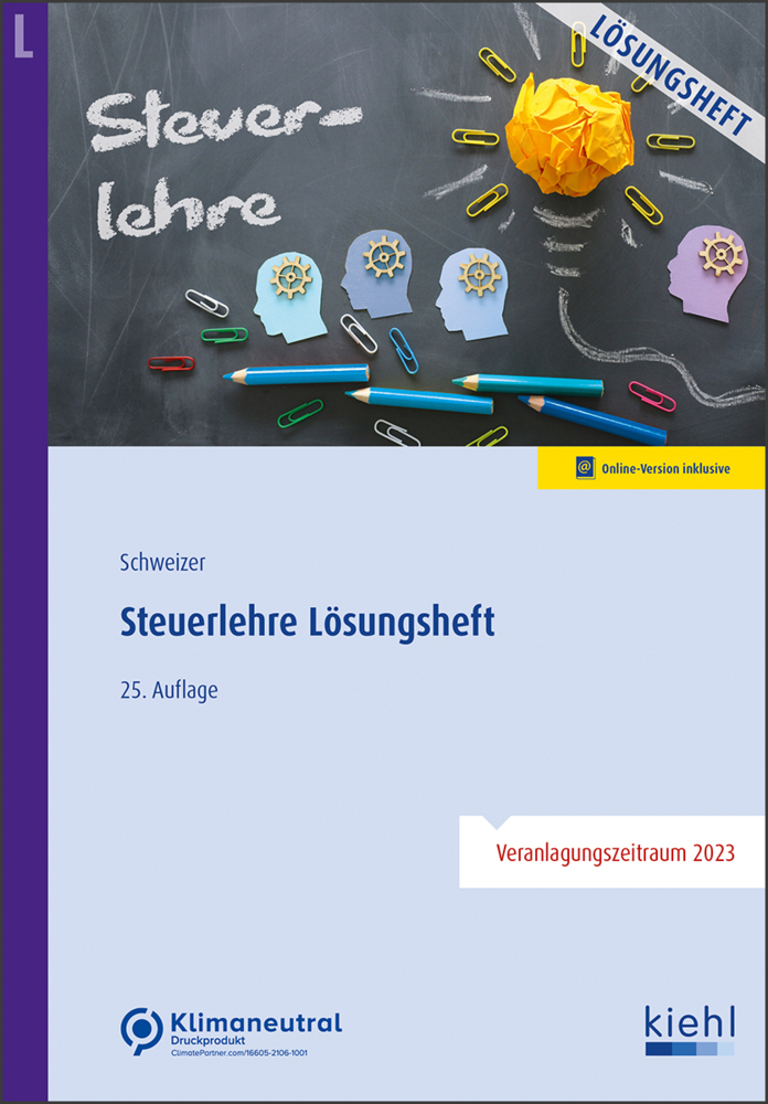 Cover: 9783470105154 | Steuerlehre - Lösungsheft | Reinhard Schweizer | Bundle | Broschur