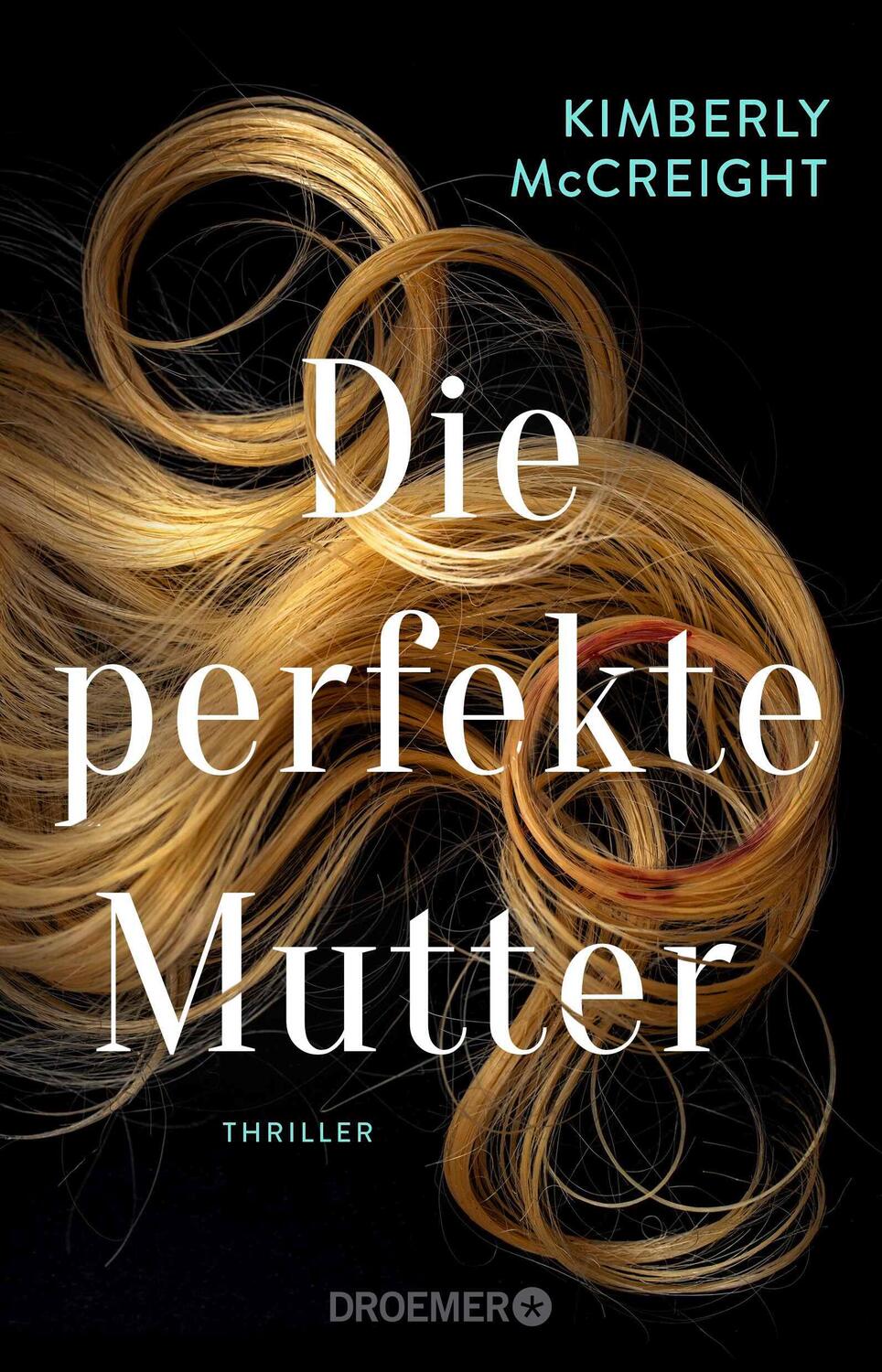 Cover: 9783426309506 | Die perfekte Mutter | Kimberly Mccreight | Taschenbuch | 416 S. | 2024