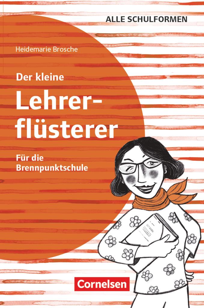 Cover: 9783589166824 | Der kleine Lehrerflüsterer - Für die Brennpunktschule | Brosche | Buch